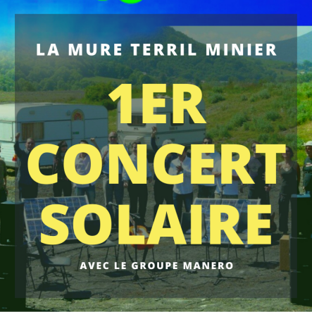1er Concert Solaire La Mure terril minier