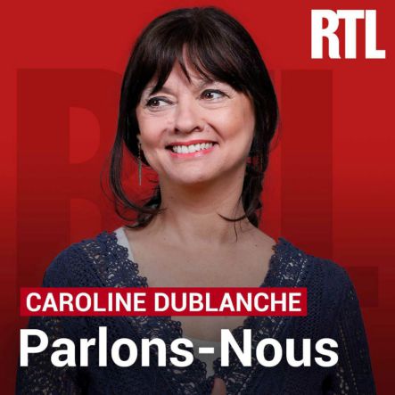 RTL Parlons Nous Caroline Dublanche